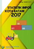 Statistics Of Import In Batam Municipality 2017