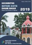 Kecamatan Batam Kota Dalam Angka 2019