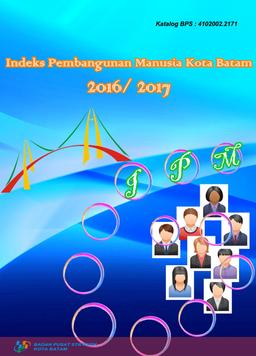 Indeks Pembangunan Manusia Kota Batam 2016