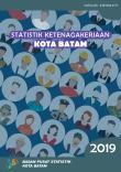 Statistik Ketenagakerjaan Kota Batam 2019