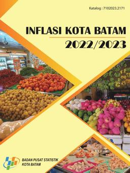 Inflation Of Batam Municipality 2022/2023